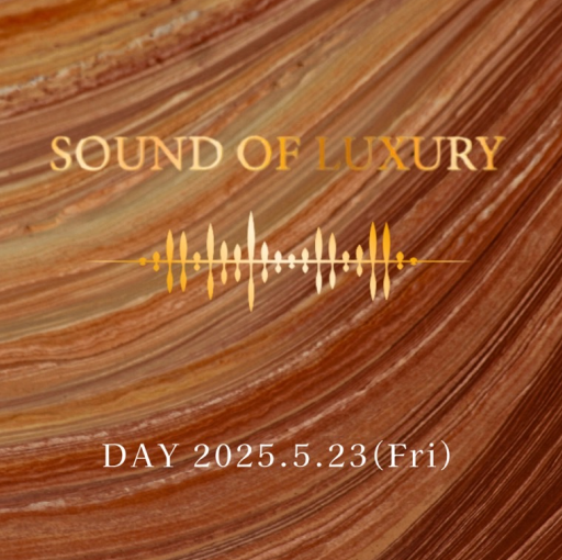 SOUND OF LUXURY Ep.7